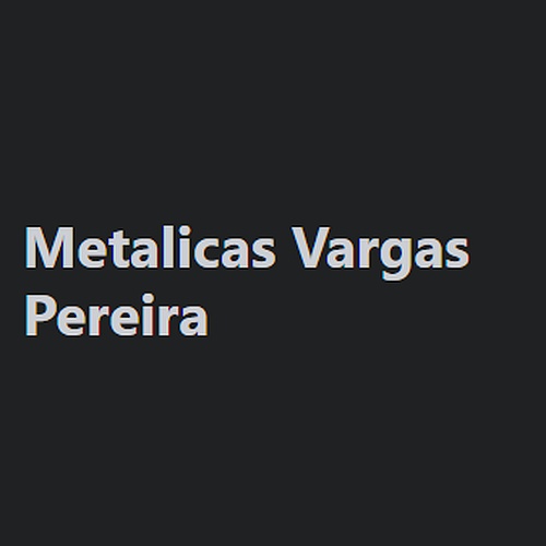 Metalicas Vargas Pereira