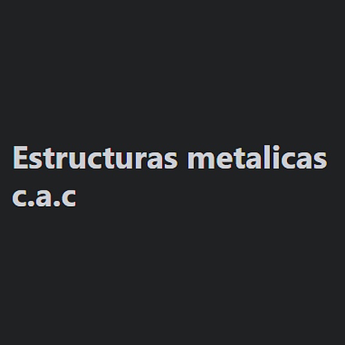 Estructuras metalicas c.a.c