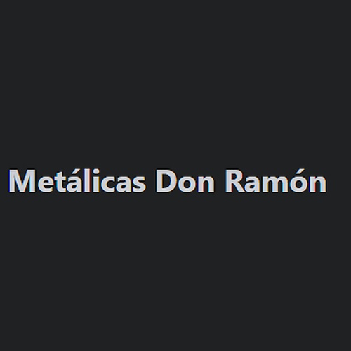 Metálicas Don Ramón.