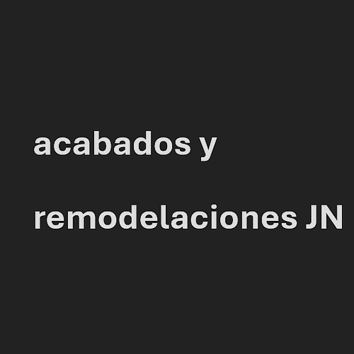 acabados y remodelaciones JN