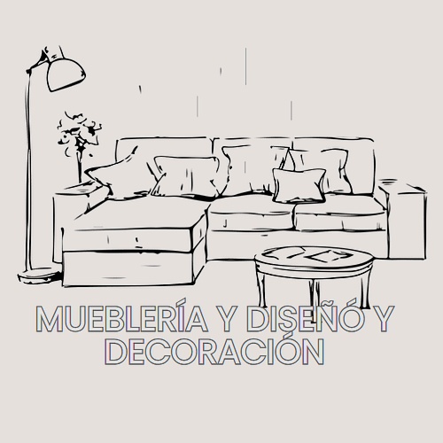 Mueblería y diseñó y decoración
